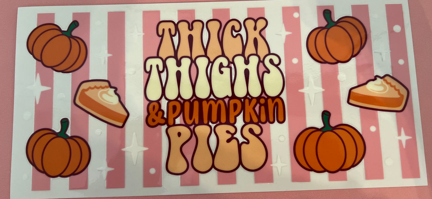 Thick Thighs and Pumpkin Pies